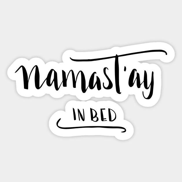 Namastay Sticker by lifeidesign